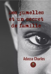 Des jumelles et un secret de famille