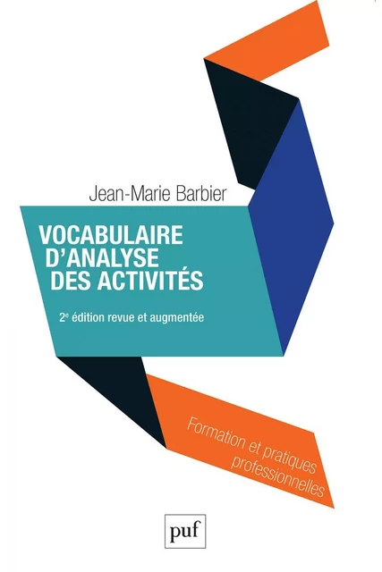 Vocabulaire d'analyse des activités - Jean-Marie Barbier - Humensis