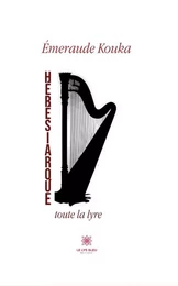 Hérésiarque, toute la lyre