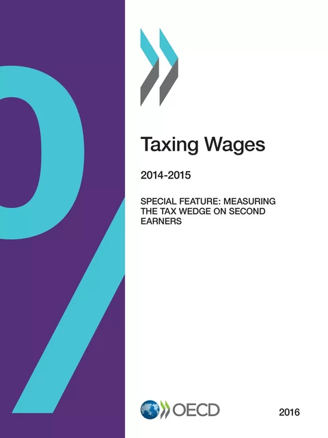 Taxing Wages 2016 -  Collectif - OECD