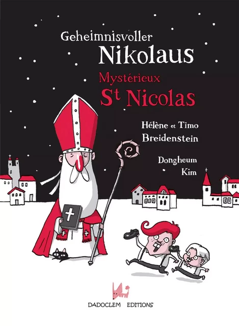 Geheimnisvoller Nikolaus - Mystérieux St Nicolas - Hélène Breidenstein, Timo Breidenstein - Dadoclem