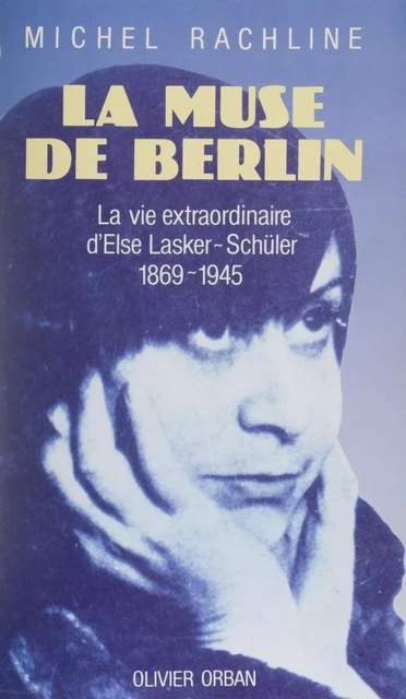 La Muse de Berlin - Michel Rachline - Plon (réédition numérique FeniXX)