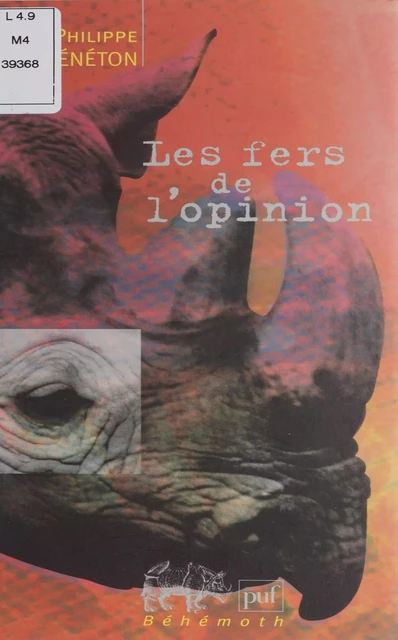 Les Fers de l'opinion - Philippe Bénéton - Presses universitaires de France (réédition numérique FeniXX)