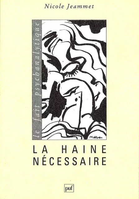 La haine nécessaire - Nicole Jeammet - Humensis