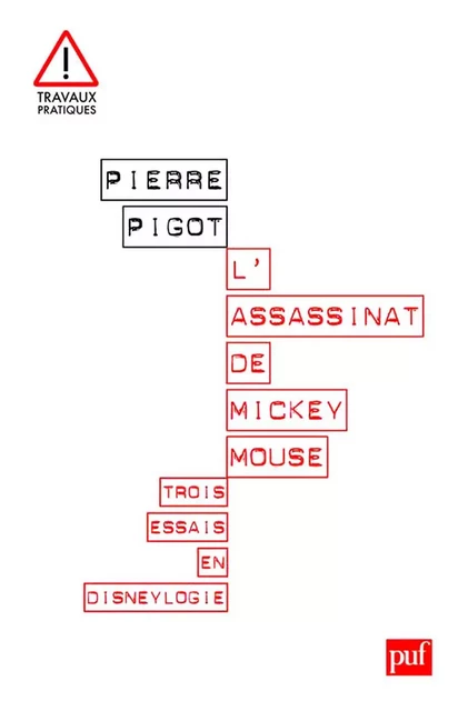 L'assassinat de Mickey Mouse - Pierre Pigot - Humensis