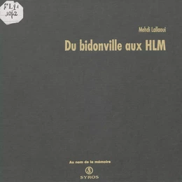 Du bidonville aux HLM