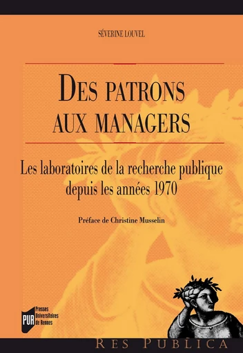 Des patrons aux managers - Séverine Louvel - Presses universitaires de Rennes