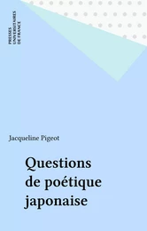 Questions de poétique japonaise