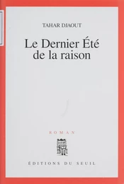 Le Dernier Été de la raison