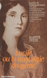 Lucile ou la Nostalgie du génie