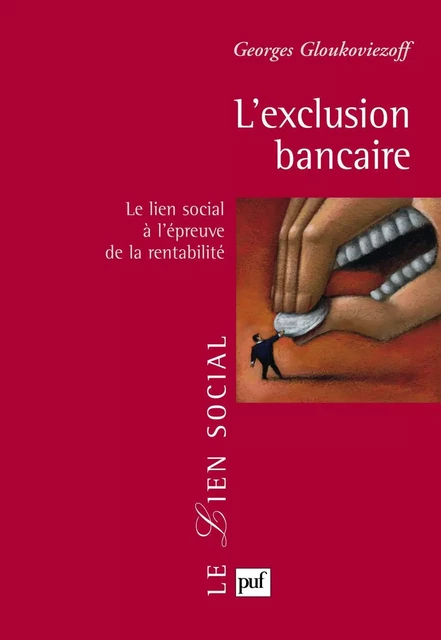 L'exclusion bancaire - Georges Gloukoviezoff - Humensis