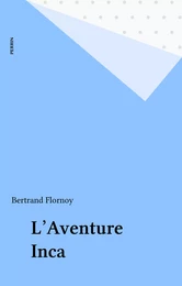 L'Aventure Inca