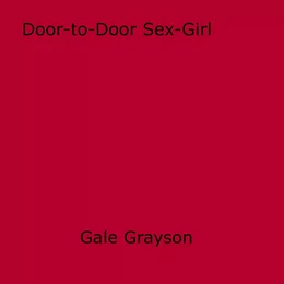 Door-to-Door Sex-Girl