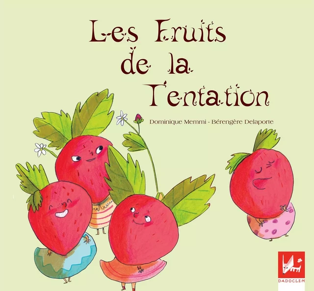 Les fruits de la tentation - Dominique Memmi - Dadoclem