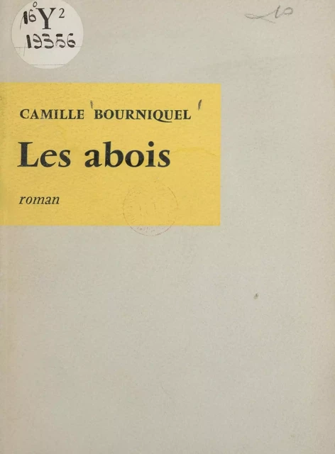 Les abois - Camille Bourniquel - Seuil (réédition numérique FeniXX)