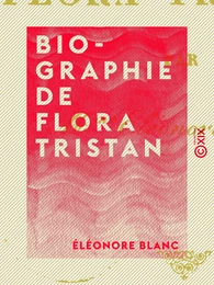 Biographie de Flora Tristan