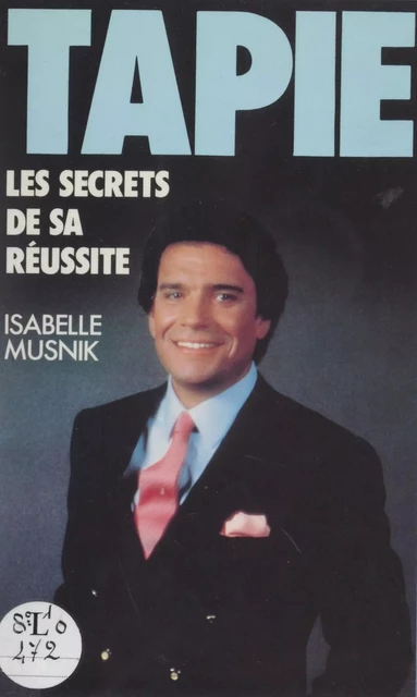 Tapie - Isabelle Musnik - Plon (réédition numérique FeniXX)