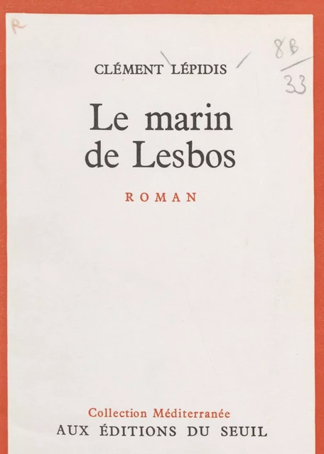 Le marin de Lesbos - Clément Lépidis - Seuil (réédition numérique FeniXX)