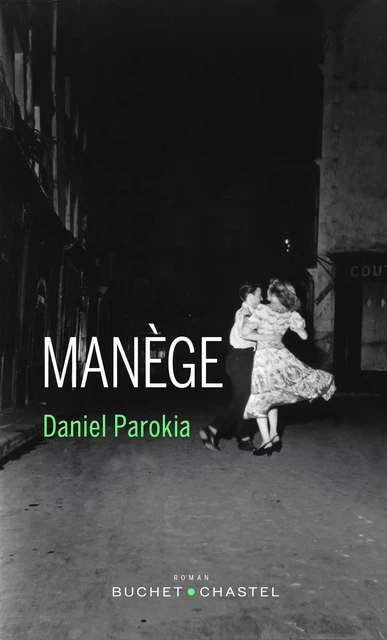 Manège - Daniel Parokia - Libella