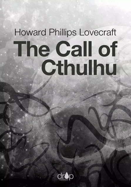 The Call of Cthulhu - Howard Phillips Lovecraft - Les éditions Pulsio