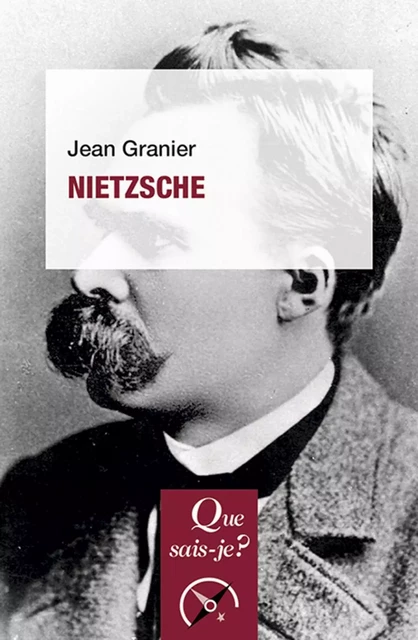 Nietzsche - Jean Granier - Humensis