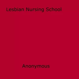 Lesbian Nursing School