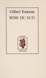 Rose du sud