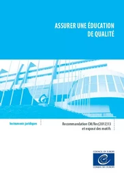 Assurer une éducation de qualité - Recommandation CM/Rec(2012)13 et exposé des motifs