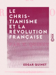 Le Christianisme et la Révolution française