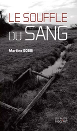 Le souffle du sang