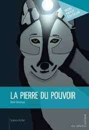 La Pierre du pouvoir