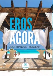 Eros Agora