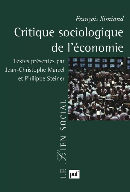 Critique sociologique de l'économie - François Simiand - Humensis