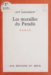 Les murailles du Paradis