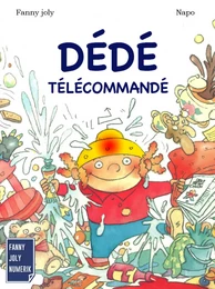 Dédé télécommandé