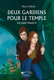 Deux gardiens pour le temple