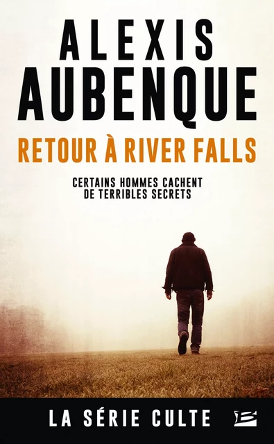 River Falls - Saison 2, T1 : Retour à River Falls - Alexis Aubenque - Bragelonne