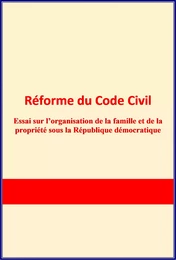 Réforme du Code Civil