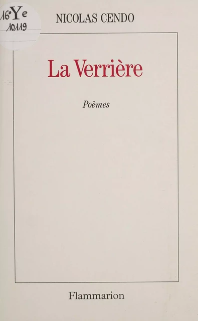 La Verrière - Nicolas Cendo - Flammarion (réédition numérique FeniXX)