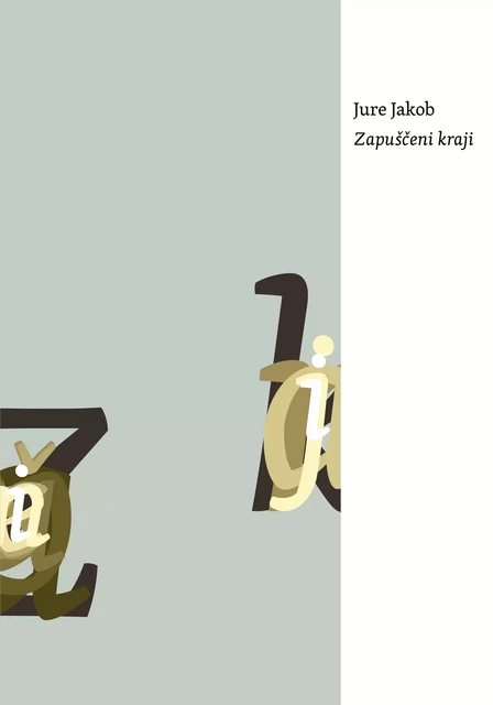 Zapuščeni kraji - Jure Jakob - LUD Literatura