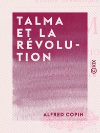 Talma et la Révolution