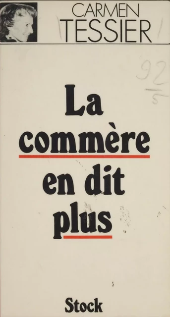 La commère en dit plus - Carmen Tessier - Stock (réédition numérique FeniXX)