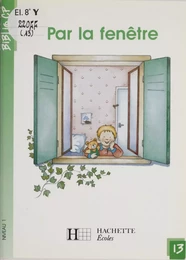 Par la fenêtre