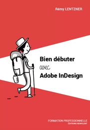 Bien débuter avec Adobe InDesign