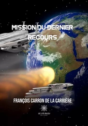 Mission du dernier recours