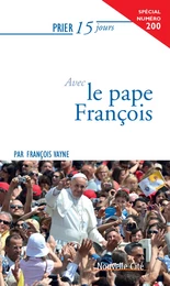 Prier 15 jours avec le Pape François