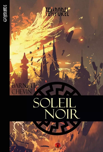 Soleil noir - Barnett Chevin - Otherlands