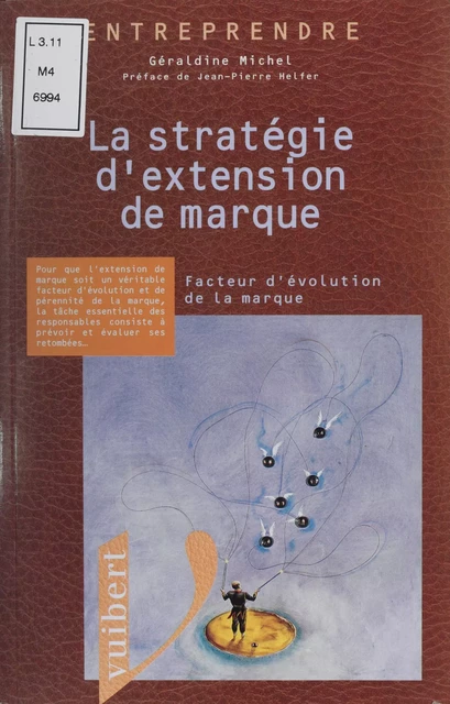 La stratégie d'extension de marque - Géraldine Michel - Vuibert (réédition numérique FeniXX)