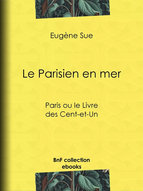 Le Parisien en mer - Eugène Sue - BnF collection ebooks