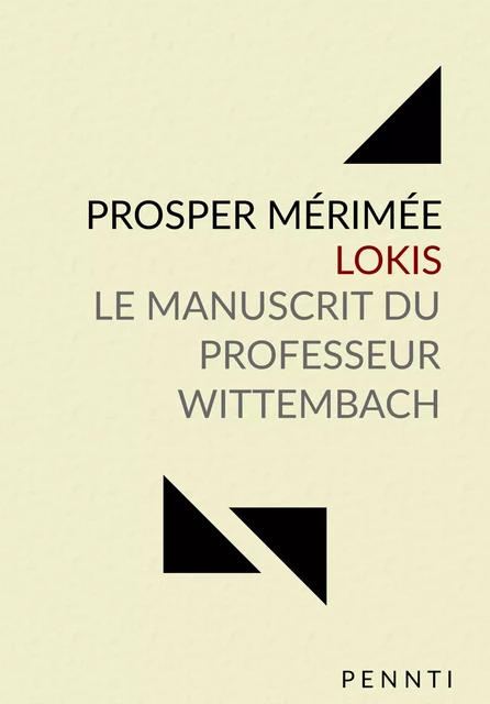 Lokis - Prosper Mérimée - Pennti Éditions